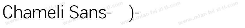 Chameli Sans-普通西方)字体转换